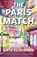 The Paris Match, Kate Clayborn - Paperback - 9780349442723