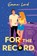 For the Record, Emma Lord - Paperback - 9780349443188