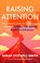 Raising Attention, Sarah Ockwell-Smith - Paperback - 9780349444307