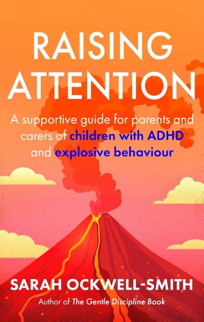 Raising Attention, Sarah Ockwell-Smith - Paperback - 9780349444307