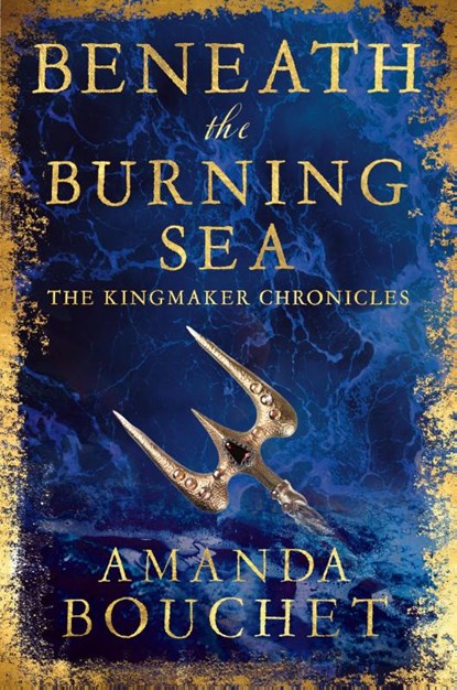 Beneath the Burning Sea, Amanda Bouchet - Paperback - 9780349446363