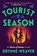 Tourist Season, Brynne Weaver - Paperback - 9780349446547