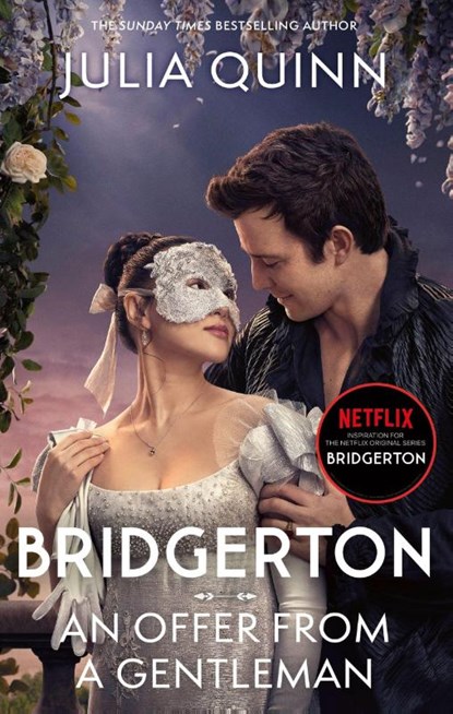 Bridgerton: An Offer From A Gentleman (Bridgertons Book 3), Julia Quinn - Paperback - 9780349448251