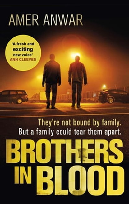 Brothers in Blood, Amer Anwar - Ebook - 9780349700274