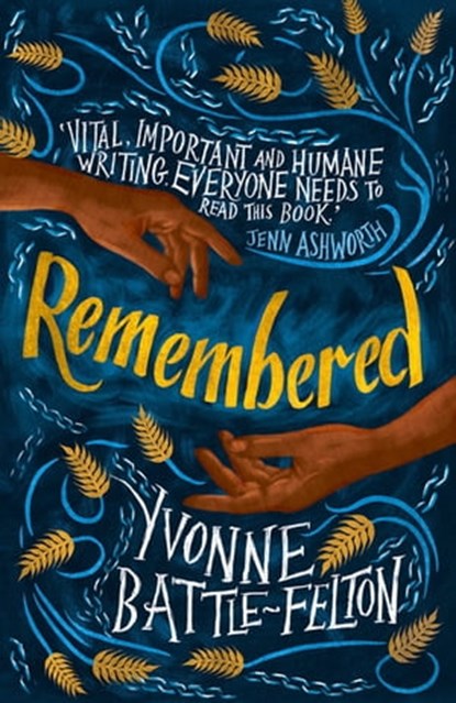 Remembered, Yvonne Battle-Felton - Ebook - 9780349700472