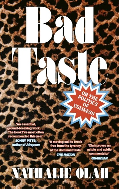 Bad Taste, Nathalie Olah - Paperback - 9780349702247