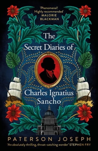 The Secret Diaries of Charles Ignatius Sancho, Paterson Joseph - Ebook - 9780349702360
