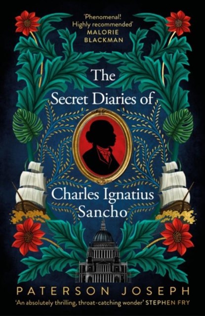 The Secret Diaries of Charles Ignatius Sancho, Paterson Joseph - Gebonden - 9780349702391