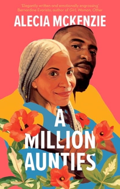 A Million Aunties, Alecia McKenzie - Ebook - 9780349702520