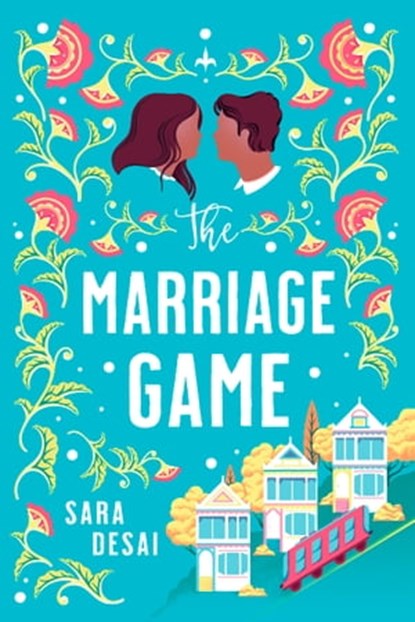 The Marriage Game, Sara Desai - Ebook - 9780349703046