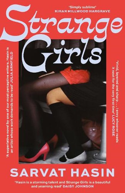 Strange Girls, Sarvat Hasin - Paperback - 9780349703121
