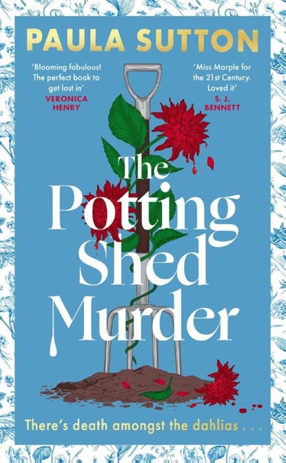 The Potting Shed Murder, Paula Sutton - Gebonden - 9780349703763