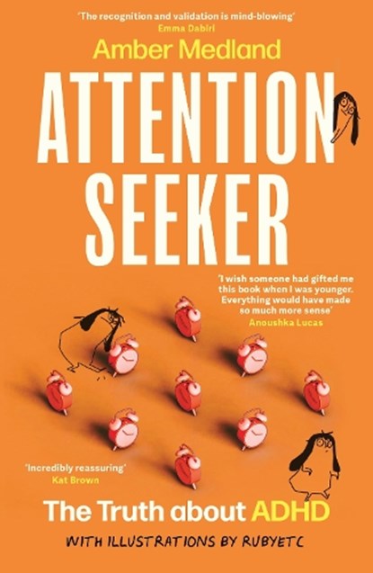 Attention Seeker, Amber Medland - Paperback - 9780349704173