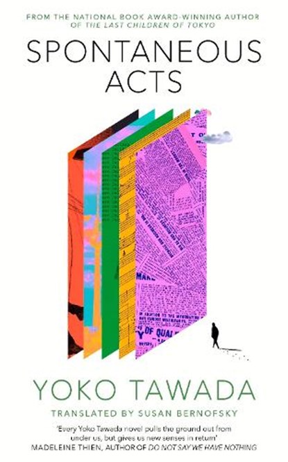 Spontaneous Acts, Yoko Tawada - Paperback - 9780349704234