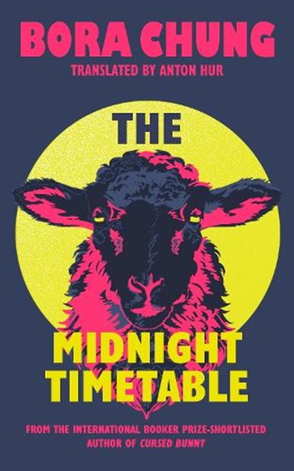 The Midnight Timetable, Bora Chung - Gebonden - 9780349705170