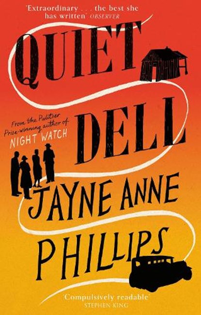 Quiet Dell, Jayne Anne Phillips - Paperback - 9780349725536