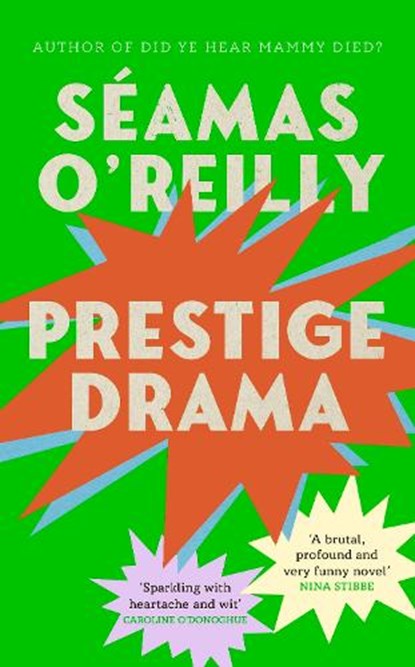 Prestige Drama, Seamas O'Reilly - Gebonden - 9780349727899
