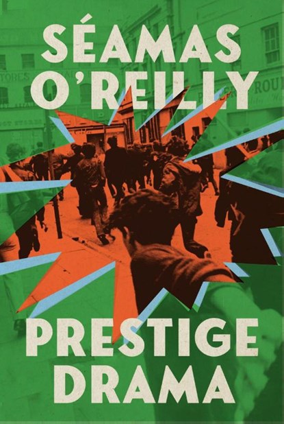 Prestige Drama, Seamas O'Reilly - Paperback - 9780349727905