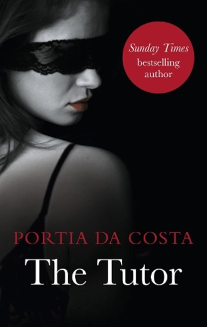 The Tutor, Portia Da Costa - Paperback - 9780352347824