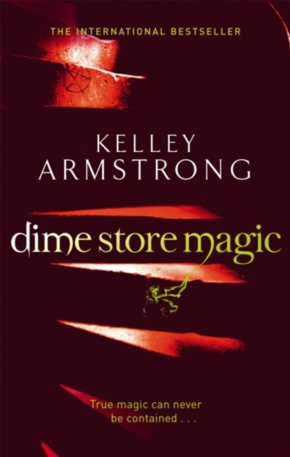 Dime Store Magic, Kelley Armstrong - Paperback - 9780356500195