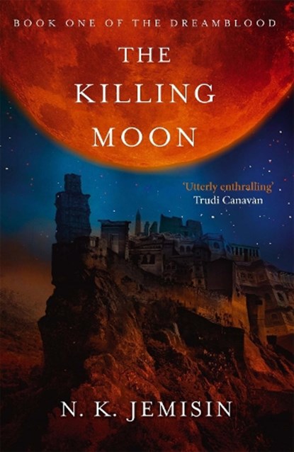 The Killing Moon, N. K. Jemisin - Paperback - 9780356500768