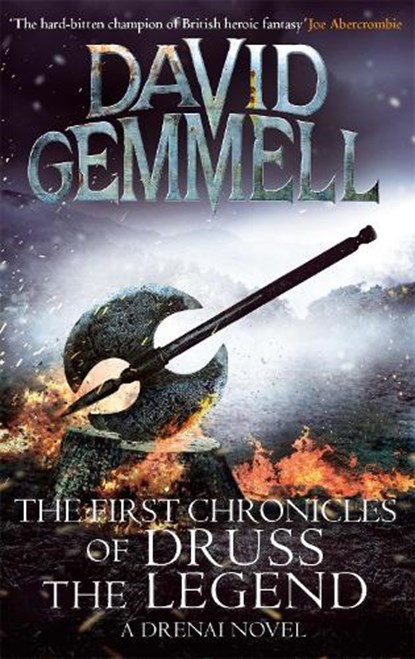 The First Chronicles Of Druss The Legend, David Gemmell - Paperback - 9780356501420