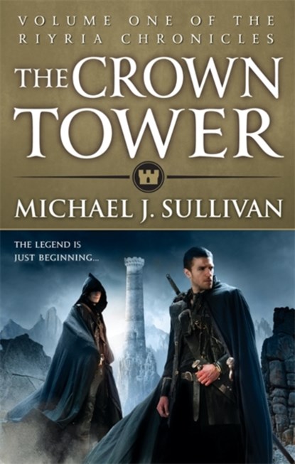 The Crown Tower, Michael J Sullivan - Paperback - 9780356502274