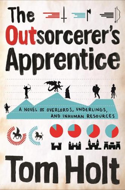 The Outsorcerer's Apprentice, Tom Holt - Paperback - 9780356502540