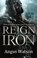 Reign of Iron, Angus Watson - Paperback - 9780356502601