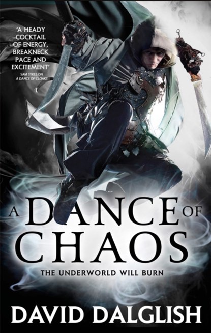 A Dance of Chaos, David Dalglish - Paperback - 9780356502779
