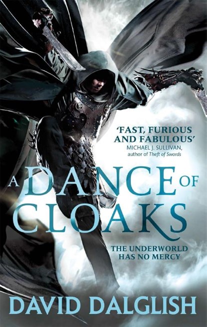 A Dance of Cloaks, David Dalglish - Paperback - 9780356502786