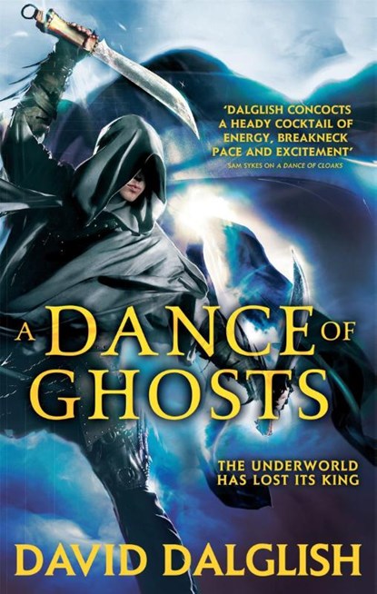 A Dance of Ghosts, David Dalglish - Paperback - 9780356502823