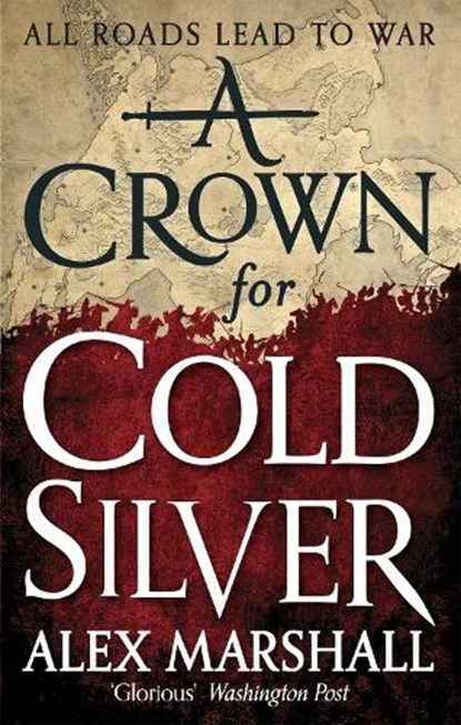 A Crown for Cold Silver, Alex Marshall - Paperback - 9780356502830