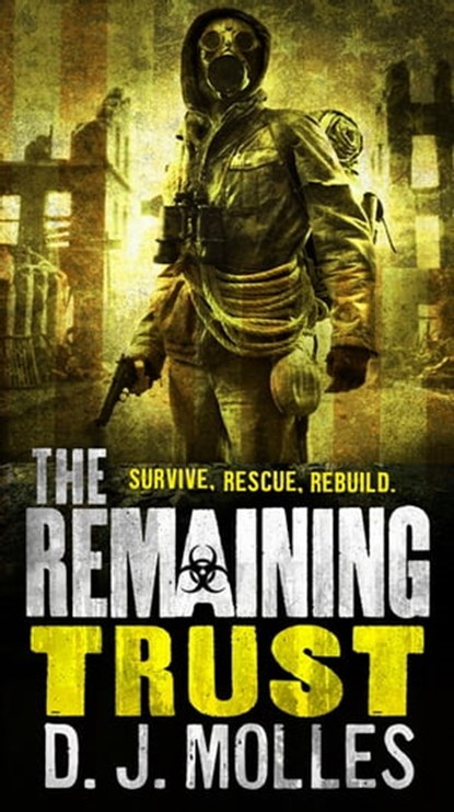 The Remaining: Trust, D. J. Molles - Ebook - 9780356503431
