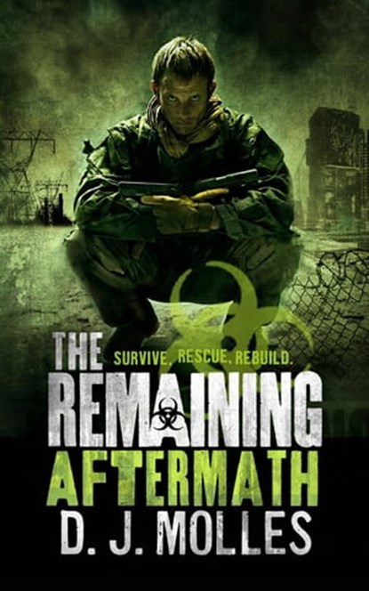 The Remaining: Aftermath, D. J. Molles - Ebook - 9780356503462