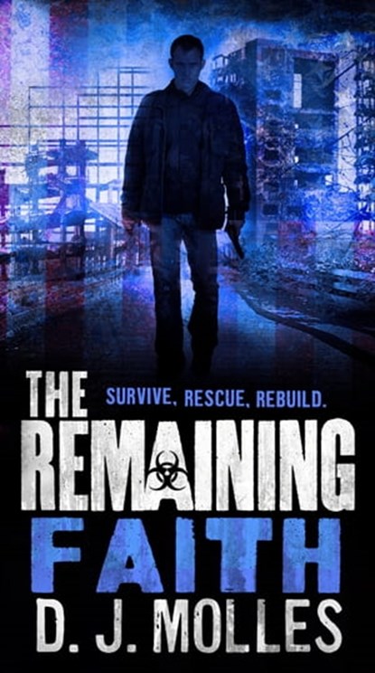 The Remaining: Faith, D. J. Molles - Ebook - 9780356503523