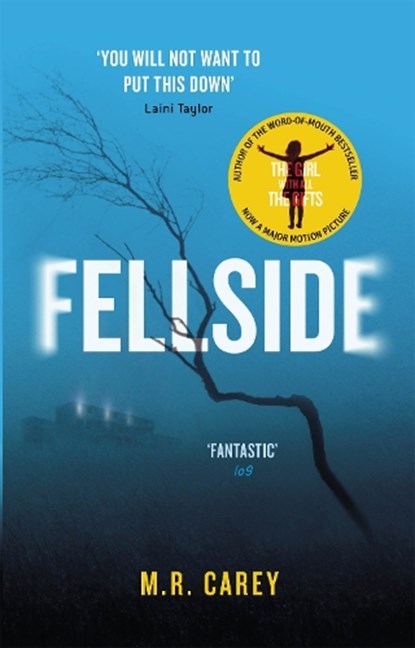 Fellside, M. R. Carey - Paperback - 9780356503608