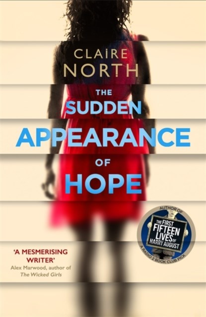 The Sudden Appearance of Hope, Claire North - Paperback - 9780356504551