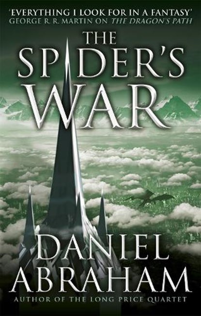 The Spider's War, Daniel Abraham - Paperback - 9780356504742