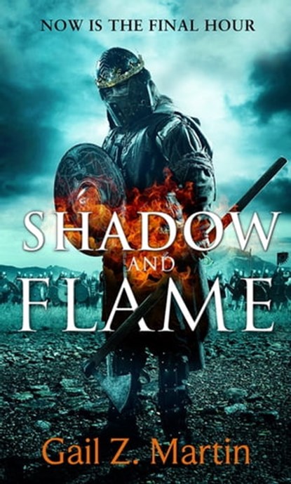 Shadow and Flame, Gail Z. Martin - Ebook - 9780356504964