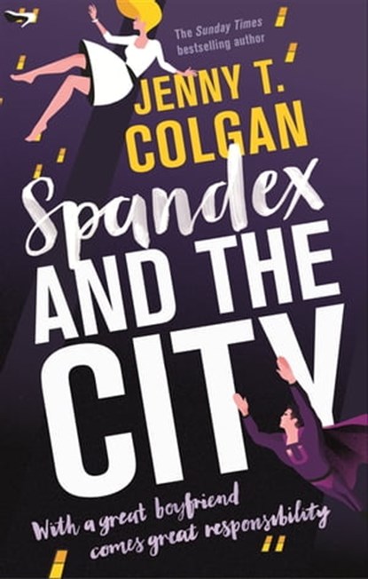 Spandex and the City, Jenny T. Colgan - Ebook - 9780356505435
