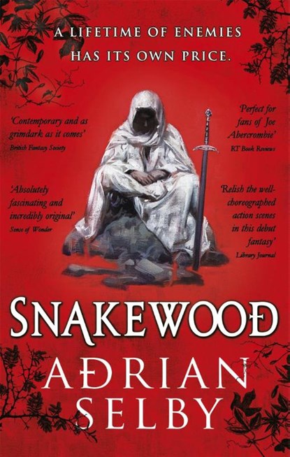 Snakewood, Adrian (Author) Selby - Paperback - 9780356505558