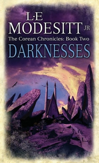 Darknesses, L. E. Modesitt Jr. - Ebook - 9780356505657