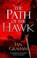The Path of the Hawk, GRAHAM,  Ian - Paperback - 9780356506937