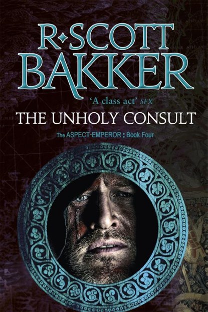 The Unholy Consult, R. Scott Bakker - Paperback - 9780356508719