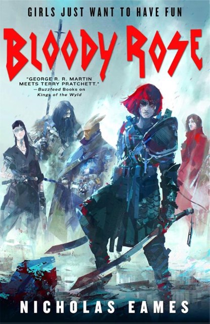 Bloody Rose, Nicholas Eames - Paperback - 9780356509044
