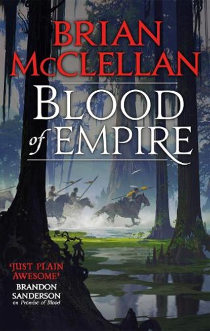 Blood of Empire, Brian McClellan - Paperback - 9780356509334