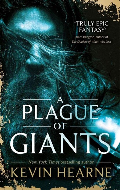A Plague of Giants, Kevin Hearne - Paperback - 9780356509594