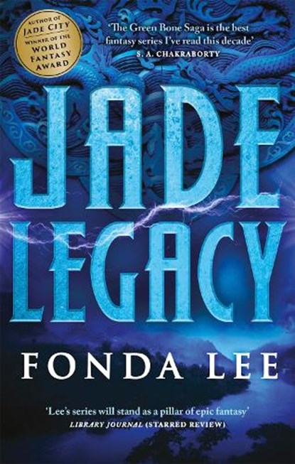 Jade Legacy, Fonda Lee - Paperback - 9780356510590