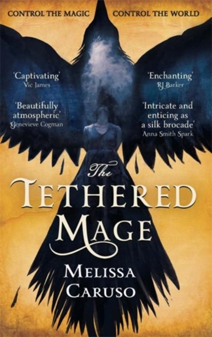 The Tethered Mage, Melissa Caruso - Paperback - 9780356510613